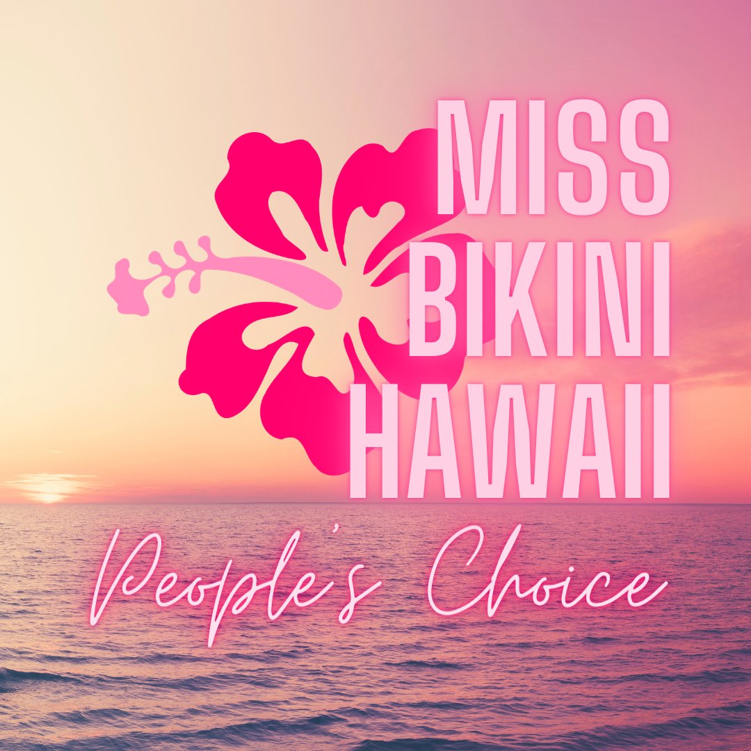 Miss Bikini Hawaii People's Choice – Pageant Voting Solutions